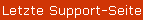 Letzte Support-Seite